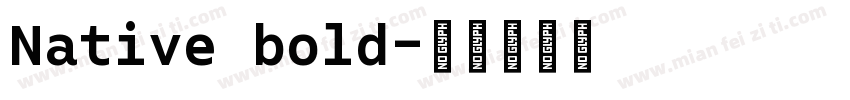 Native bold字体转换